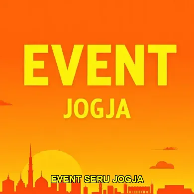 Jadwal Event Jogja Hari Ini: Temukan Acara Menarik untuk Semua Kalangan